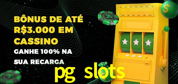 pg slots melhor bônus de depósito