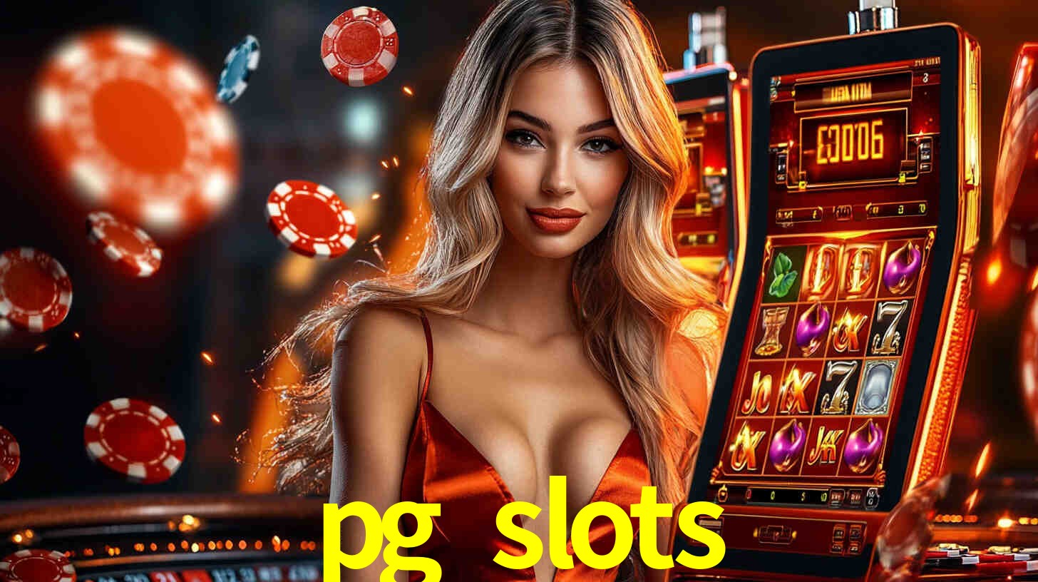 pg slots,pg slots game